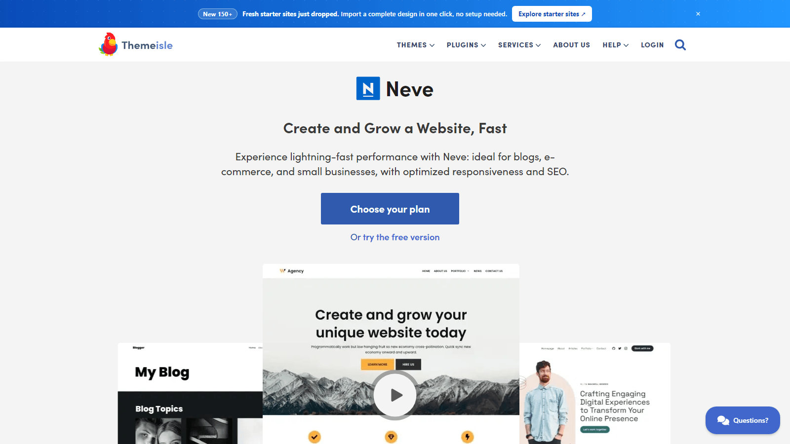 Hero banner for Neve theme: Neve logo, main headline 'Create and Grow a Website, Fast', descriptive text and blue 'Choose your plan' button with a secondary 'Or try the free version' link below
